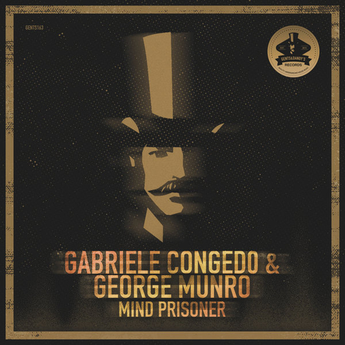 Gabriele Congedo, George Munro - Mind Prisoner [GENTS163]